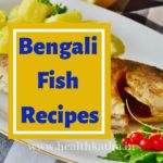 Bengali Fish Recipes