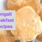 Bengali Breakfast Recipes